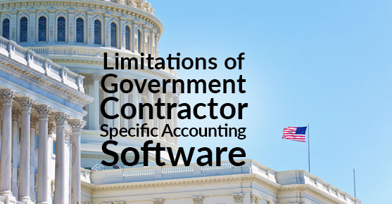 Limitations of Government Contractor Specific Accounting Software