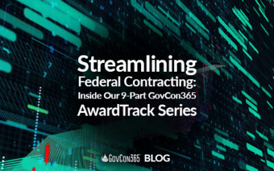 Streamlining Federal Contracting: Inside Our 9-Part GovCon365 AwardTrack Series