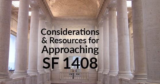 Considerations and Resources for Approaching SF 1408